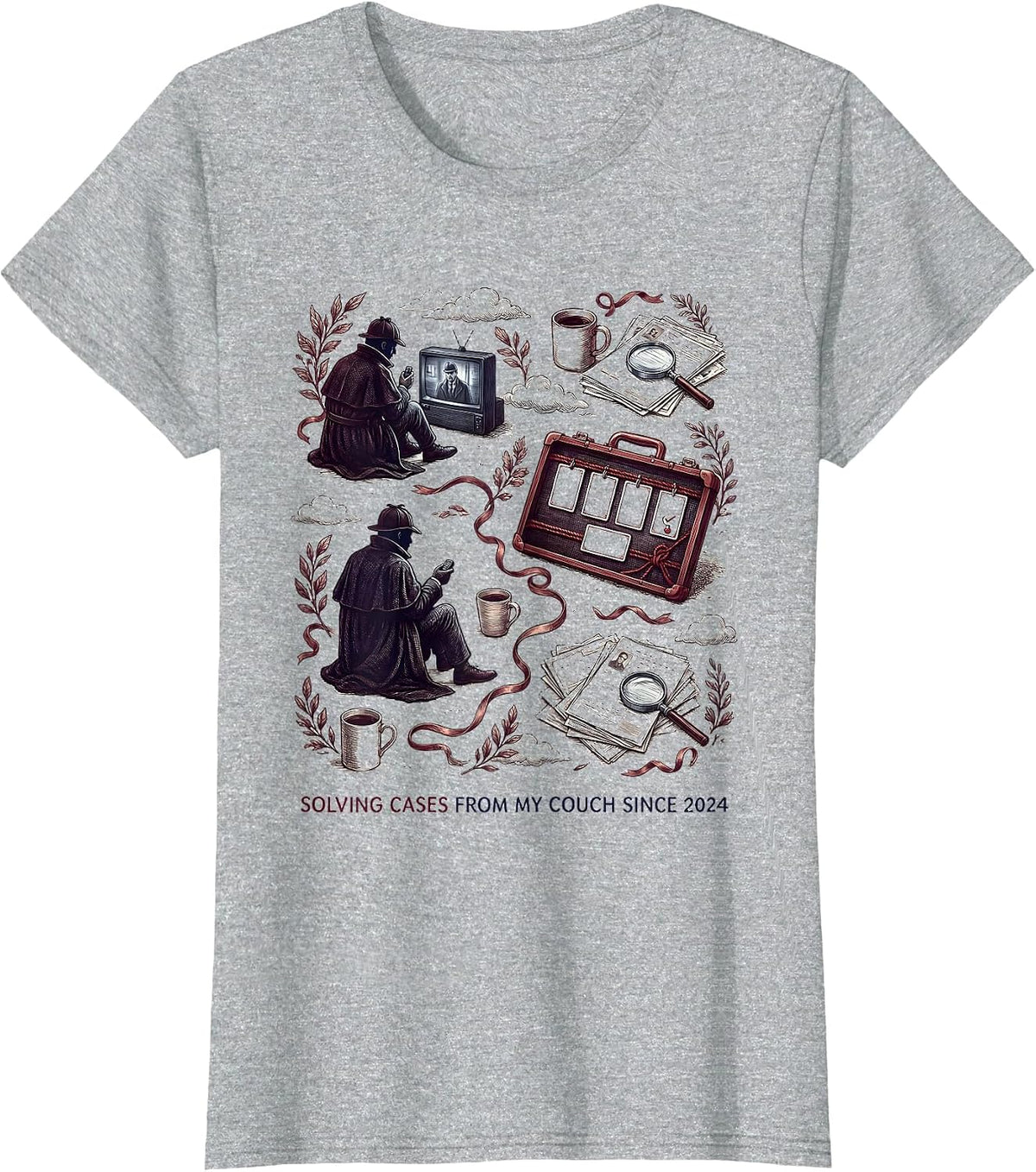 Solving Cases From My Couch Since 2024 Funny True Crime Fan T-Shirt - Heather Grey