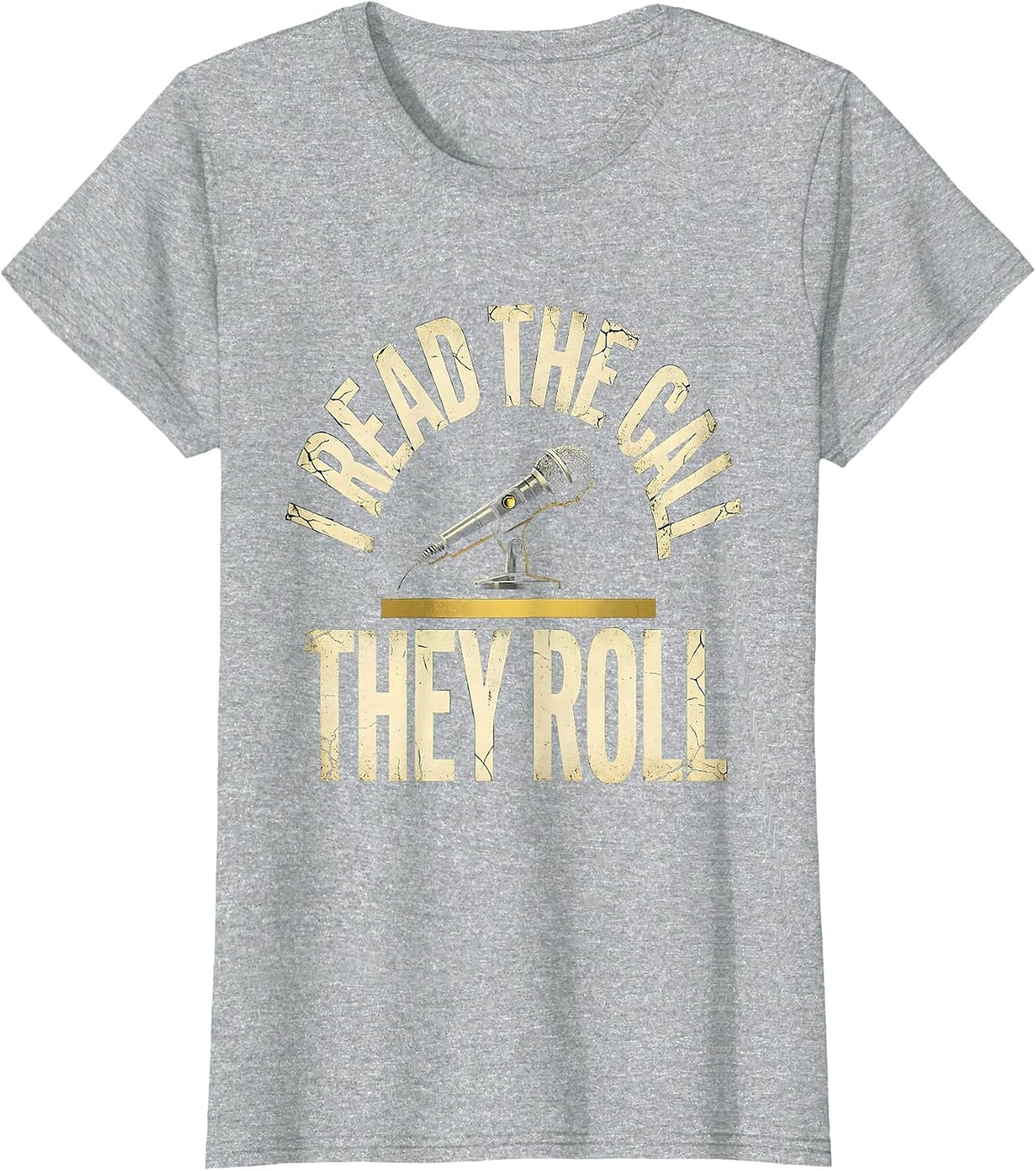 I Read The Call They Roll Funny 911 Dispatcher Thin Gold T-Shirt - Heather Grey