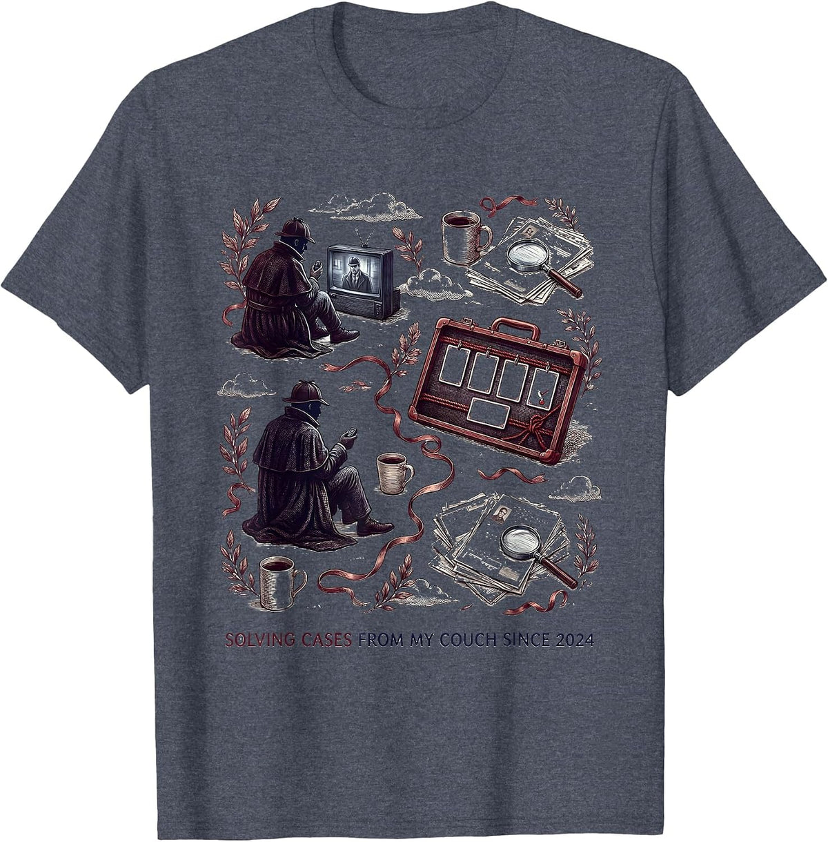 Solving Cases From My Couch Since 2024 Funny True Crime Fan T-Shirt - Heather Blue
