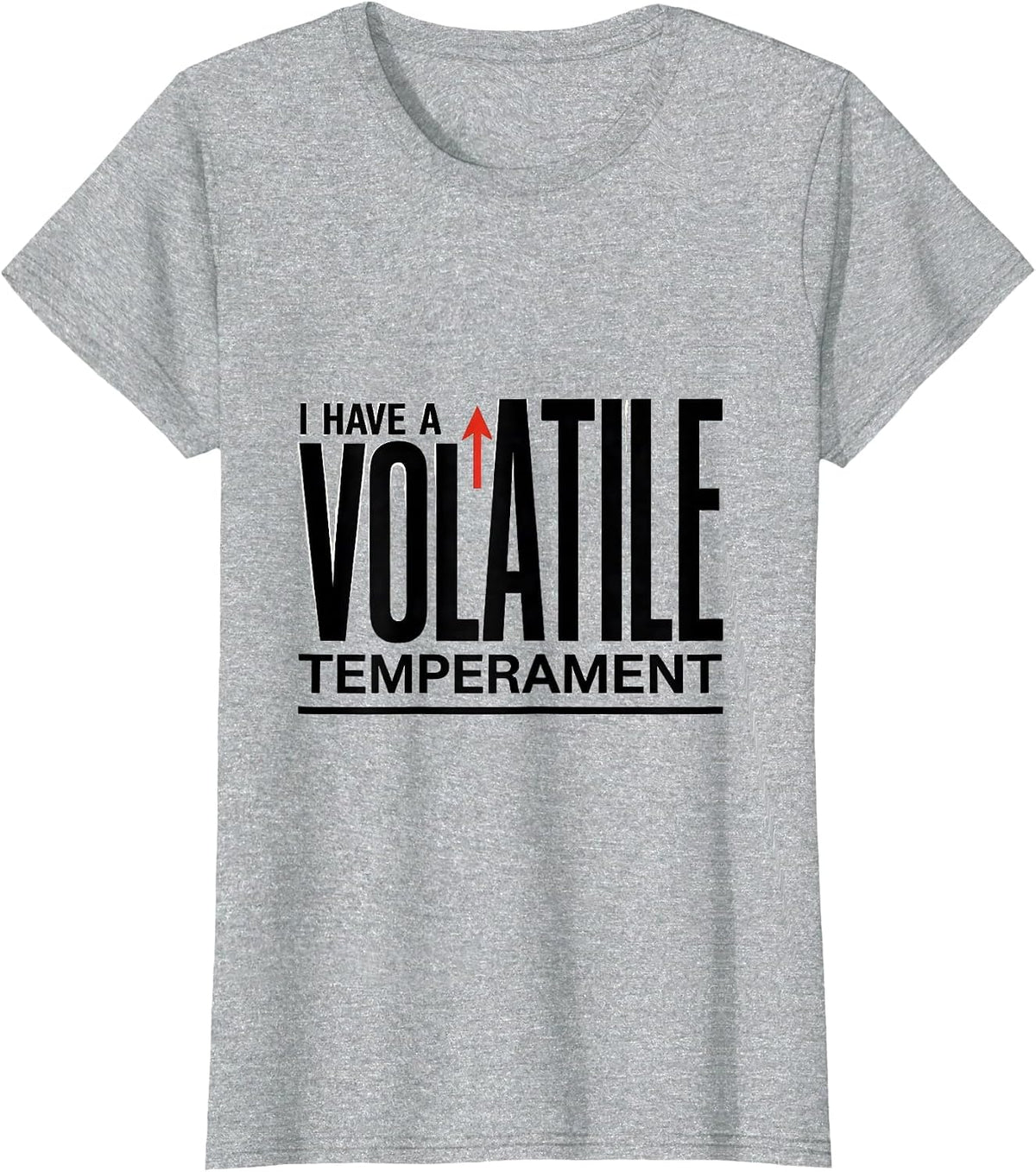 Women's I Have A Volatile Temperament Funny Chemistry Science Nerd T-Shirt - Heather Grey
