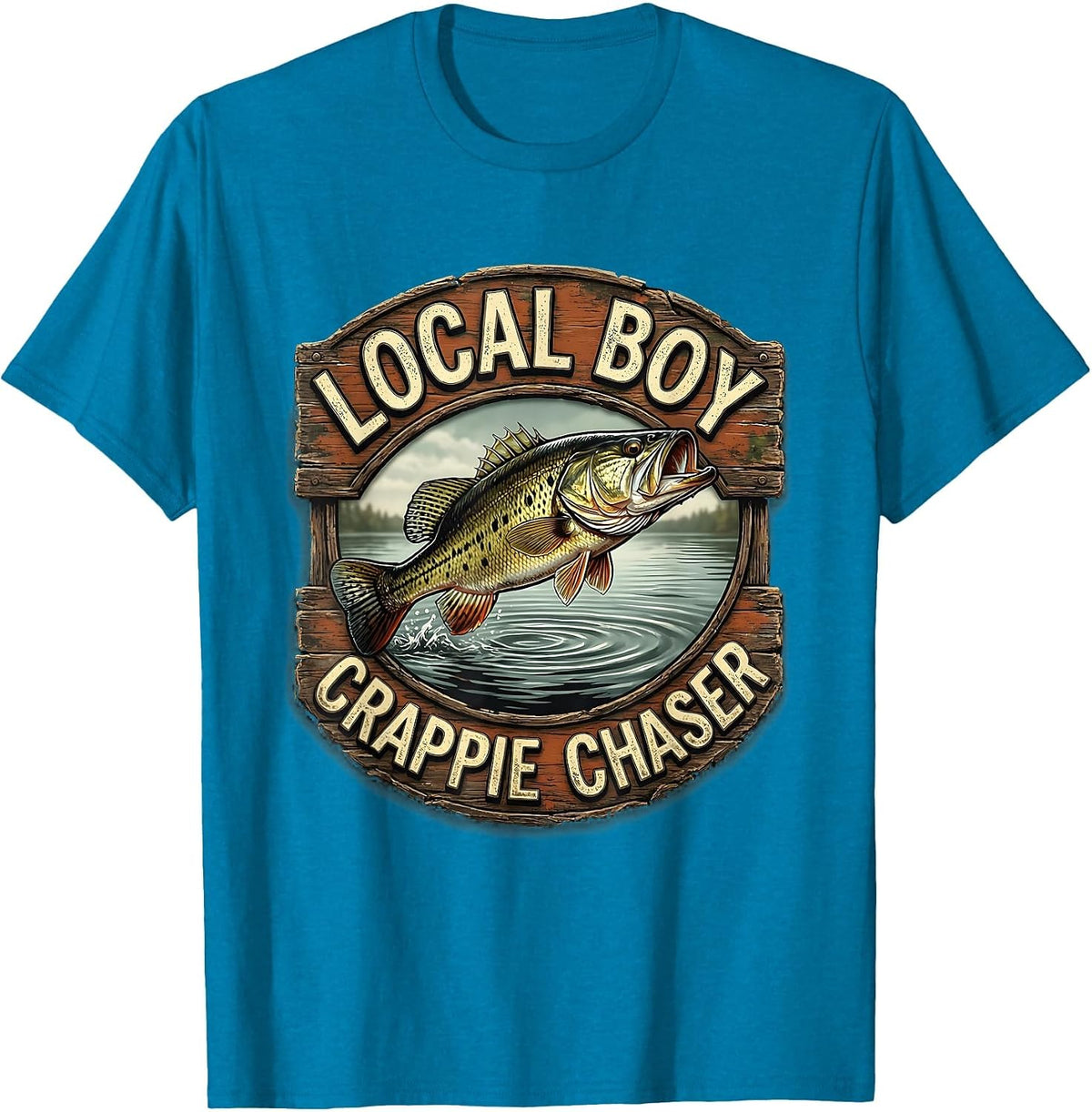 Local Boy Crappie Chaser Vintage Design T-Shirt - Sapphire Blue