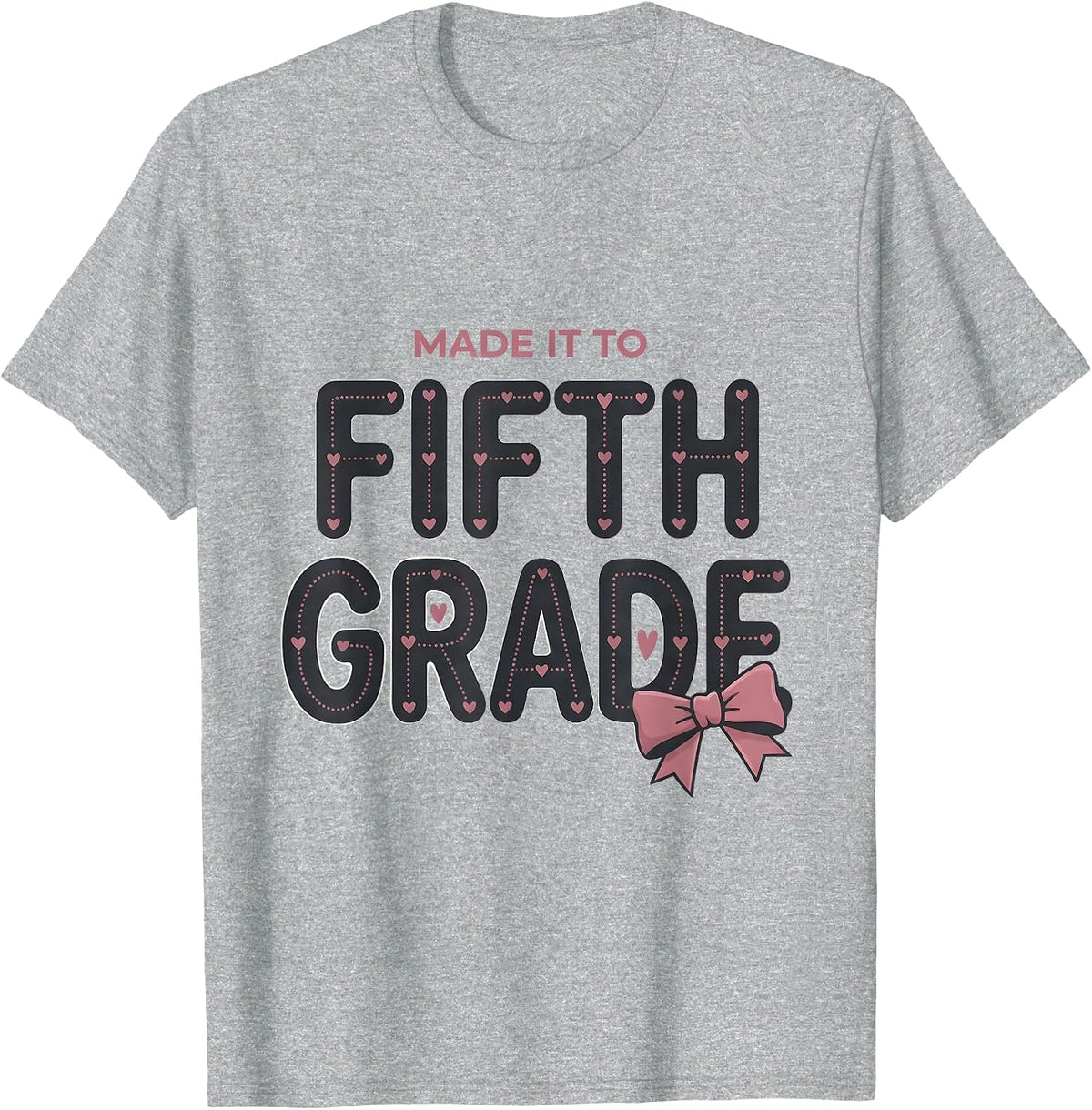 Men's Made It To Fifth Grade Coquette Bow Back to School Girl T-Shirt - Heather Grey