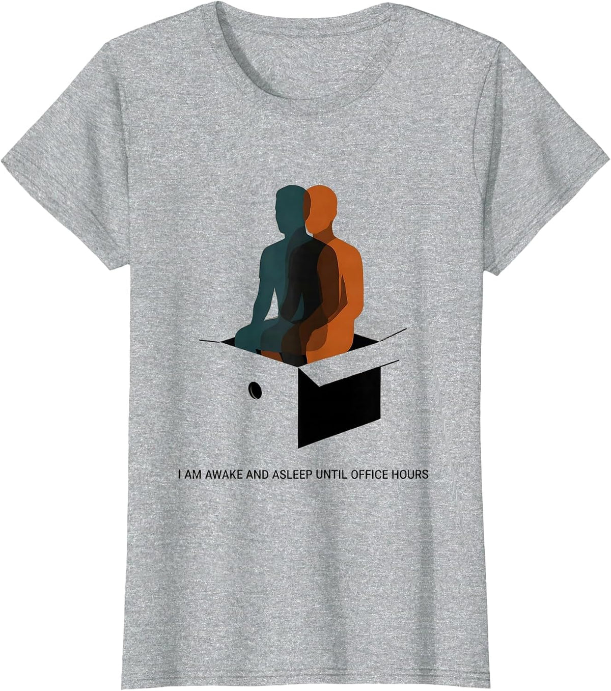 Women's I Am Awake And Asleep Until Office Hours Quantum Physics T-Shirt - Heather Grey