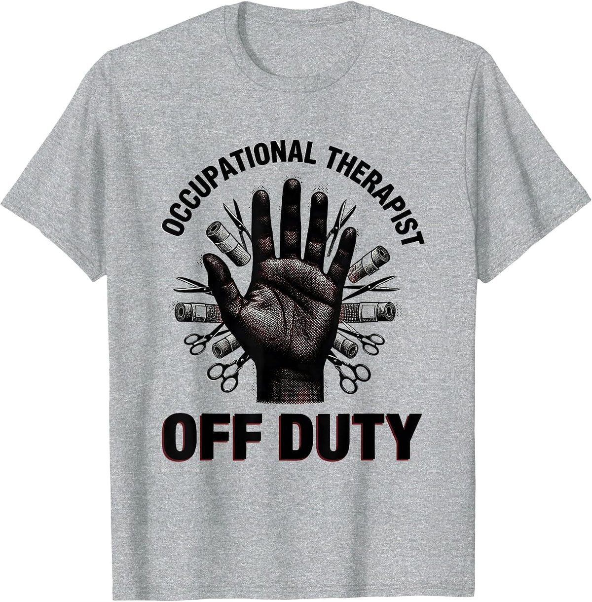Men's Occupational Therapist Off Duty OT Design T-Shirt - Heather Grey