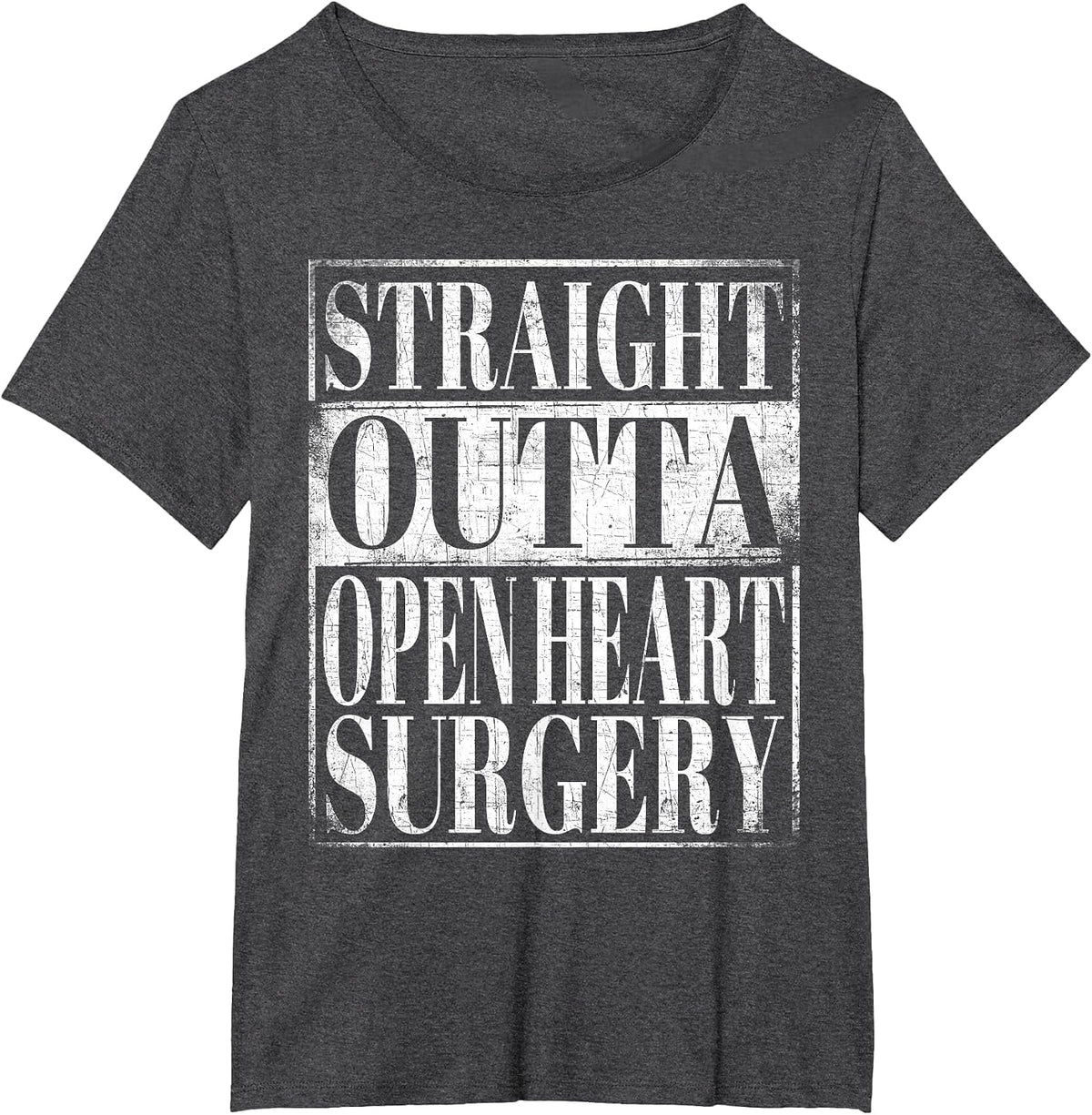 Straight Outta Open Heart Surgery T-Shirt Hospital Recovery T-Shirt - Dark Heather Grey