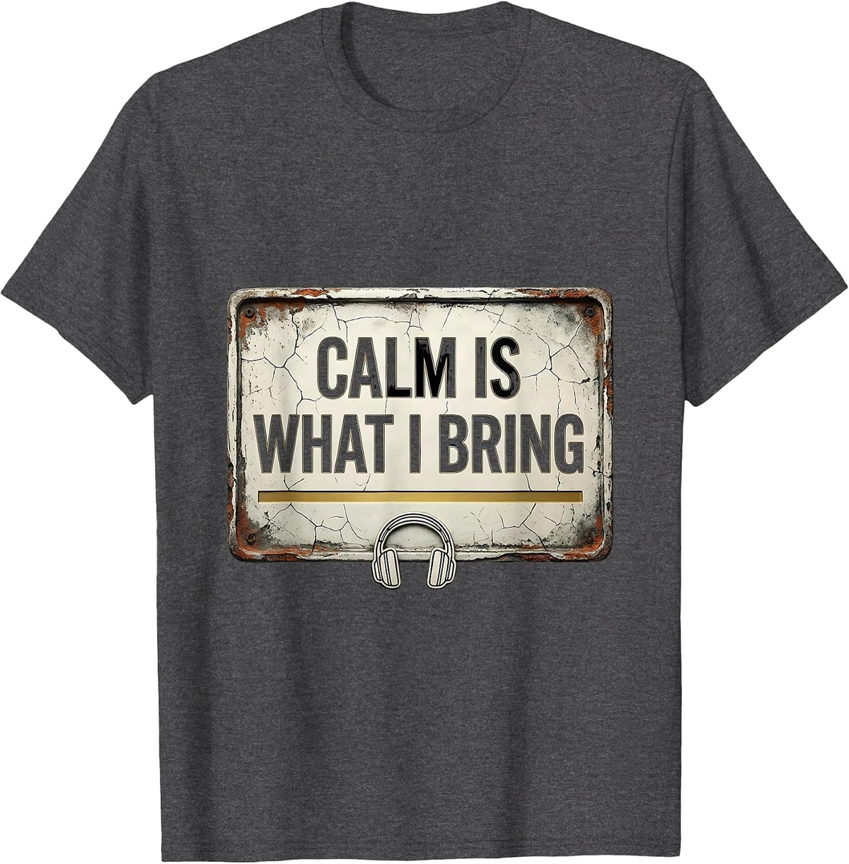 Men's Calm Is What I Bring Distressed 911 Dispatcher Thin Gold T-Shirt - Dark Heather Grey