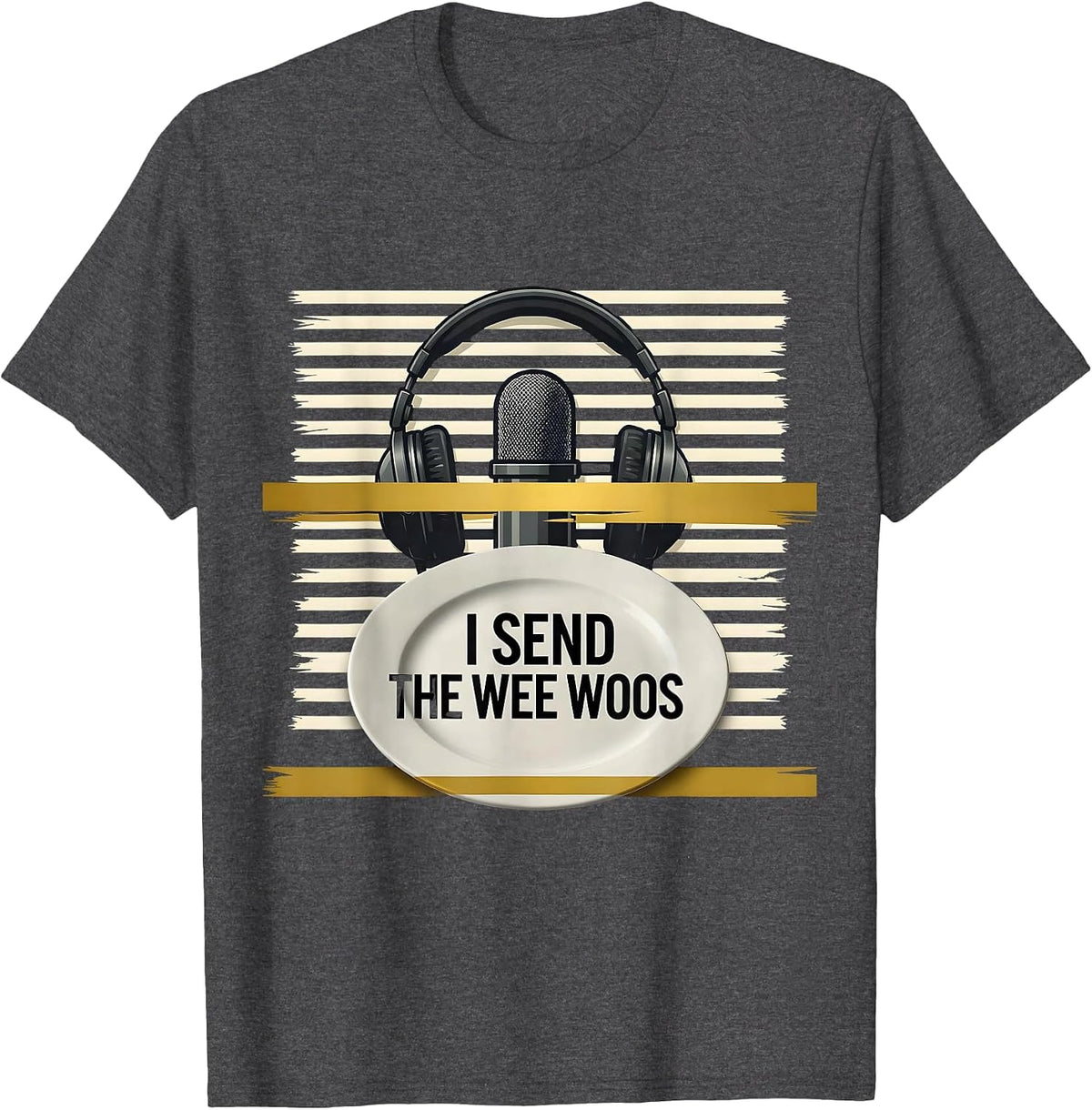 I Send The Wee Woos Thin Gold Line 911 Dispatcher Tribute T-Shirt - Dark Heather Grey