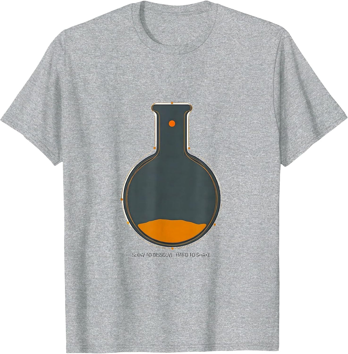 Men's Slow To Dissolve, Hard To Shake Funny Chemistry Science T-Shirt - Heather Grey