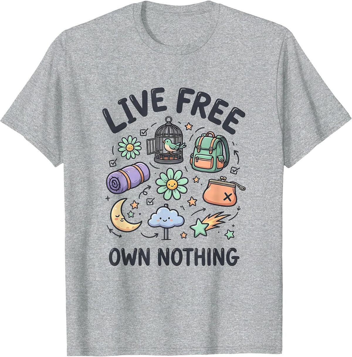 Men's Live Free Own Nothing Bold Statement Design T-Shirt - Heather Grey