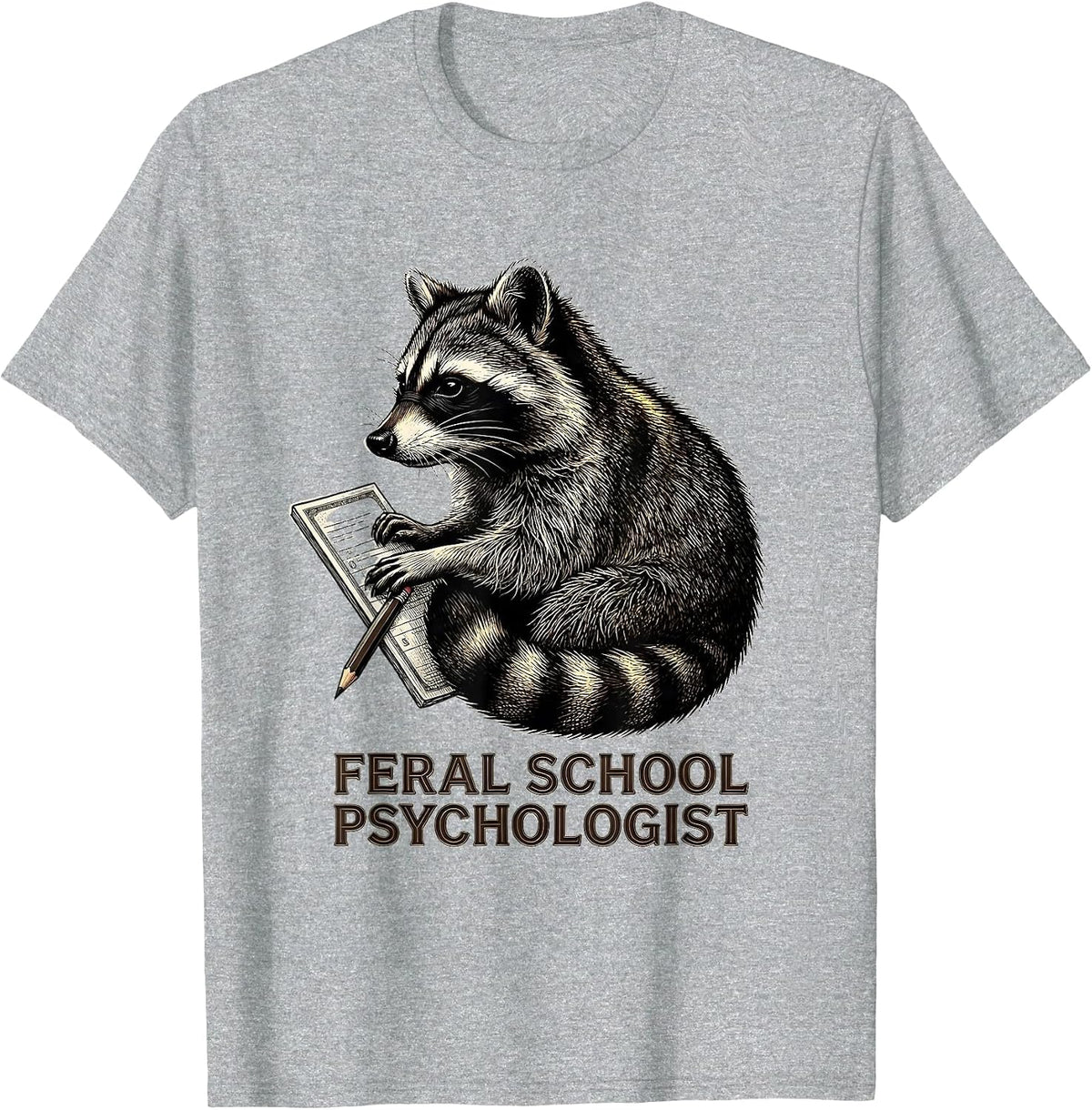 Men's Feral School Psychologist Funny Teacher Back To School T-Shirt - Heather Grey