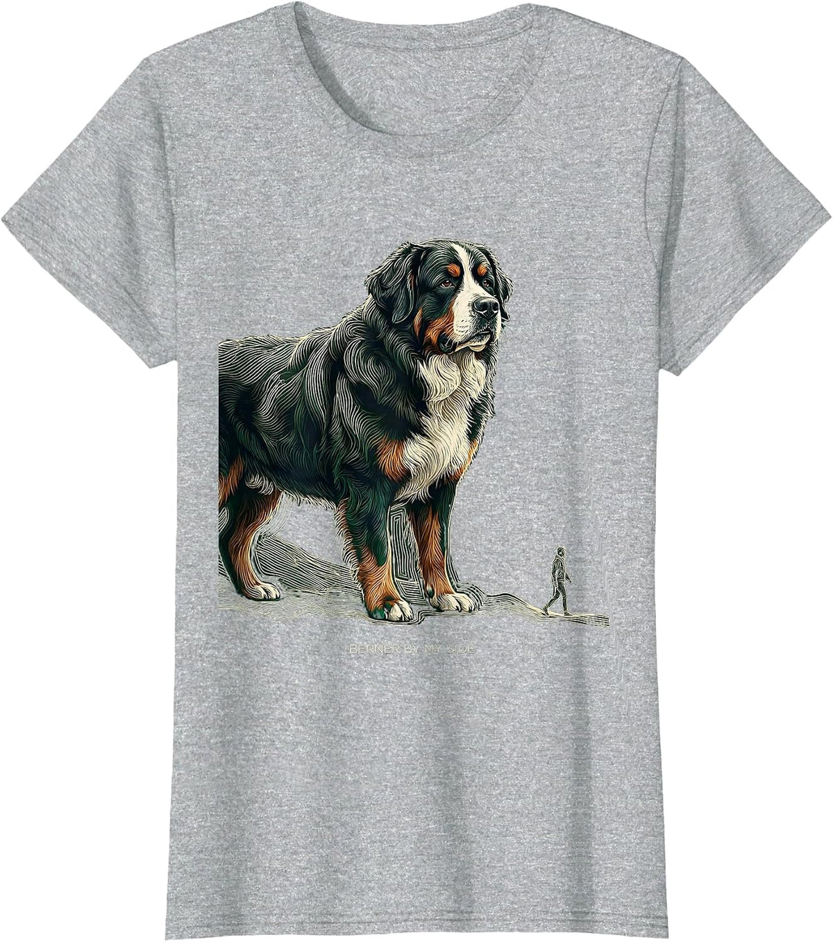 Women's Berner By My Side Funny Bernese Mountain Dog Lover Pet Humor T-Shirt - Heather Grey