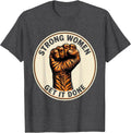 Men's Strong Women Get It Done Rosie The Riveter T-Shirt - Dark Heather Grey