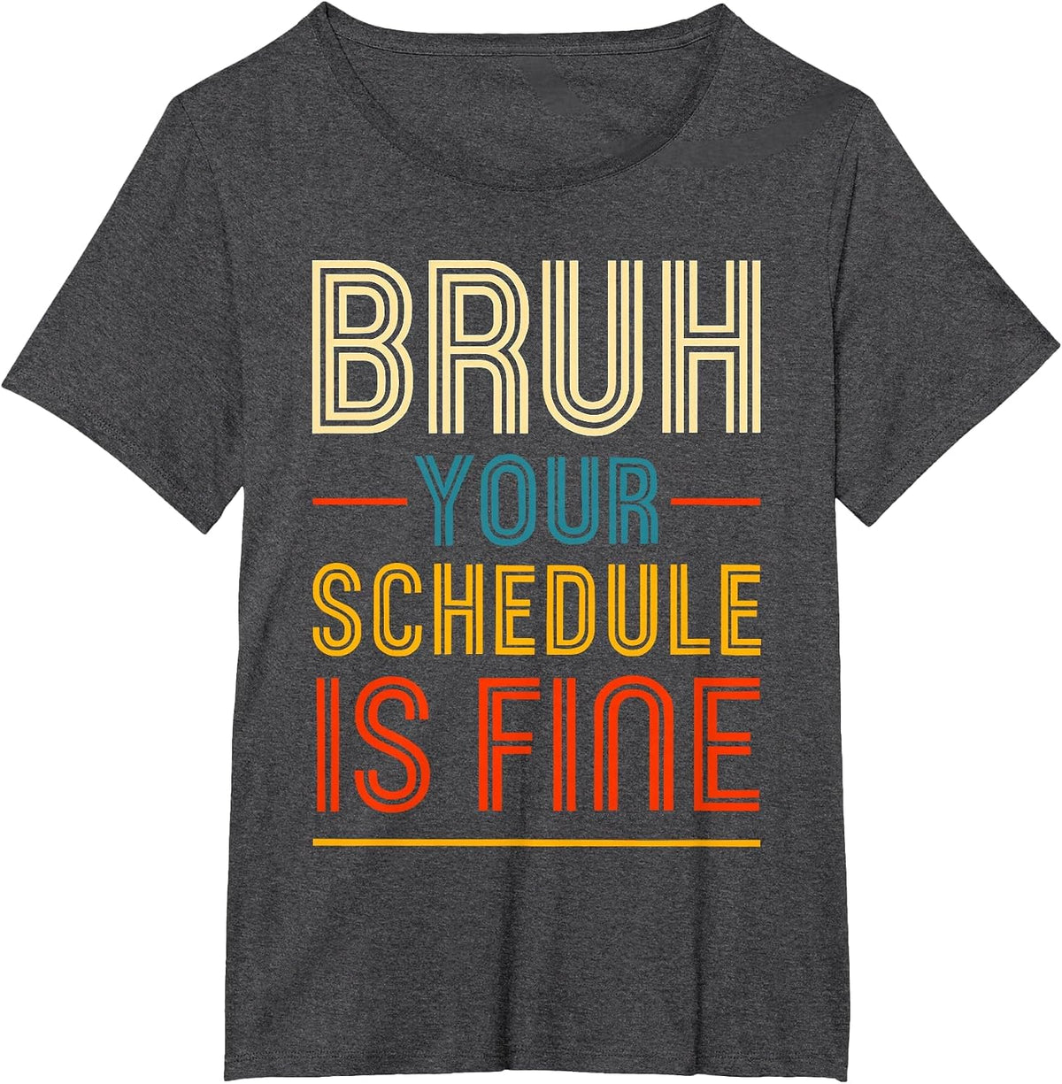 Groovy Your Schedule is Fine Shirt, Funny School Counselor T-Shirt - Dark Heather Grey