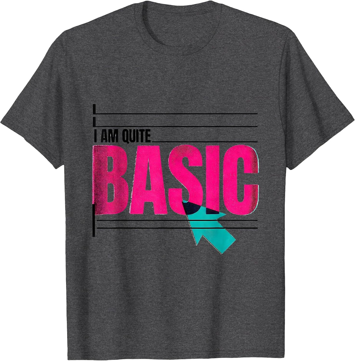 I Am Quite Basic Nerdy Chemistry Pun Science Humor T-Shirt - Dark Heather Grey