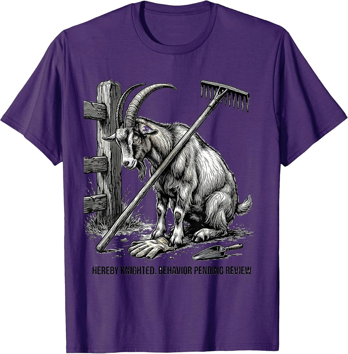 Hereby Knighted Behavior Pending Review Funny Goat Lover T-Shirt - Purple