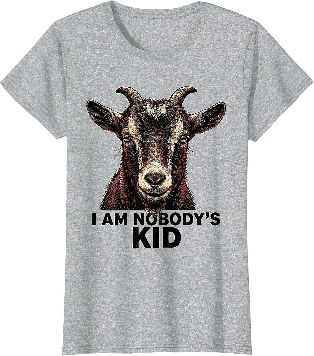 I Am Nobody's Kid Funny Goat Lover Animal Humor T-Shirt - Heather Grey
