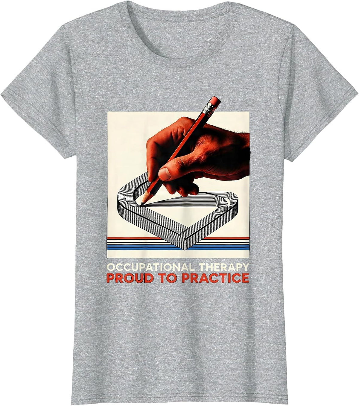 Occupational Therapy, Proud To Practice Occupational T-Shirt - Heather Grey