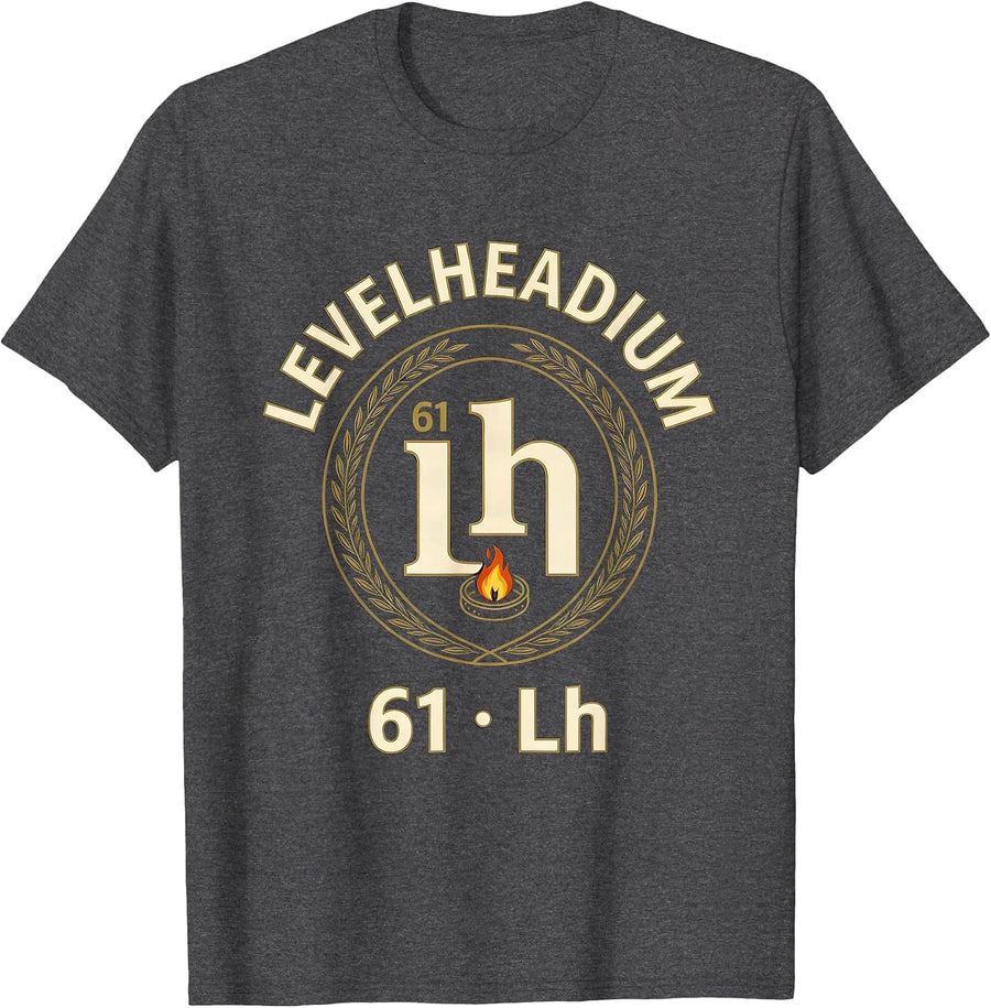Men's 61 Lh Levelheadium Funny Chemistry Nerd Humor Gift T-Shirt - Dark Heather Grey
