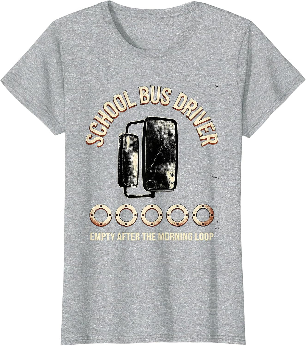 Women's SCHOOL BUS DRIVER Empty After The Morning Loop Distressed T-Shirt - Heather Grey