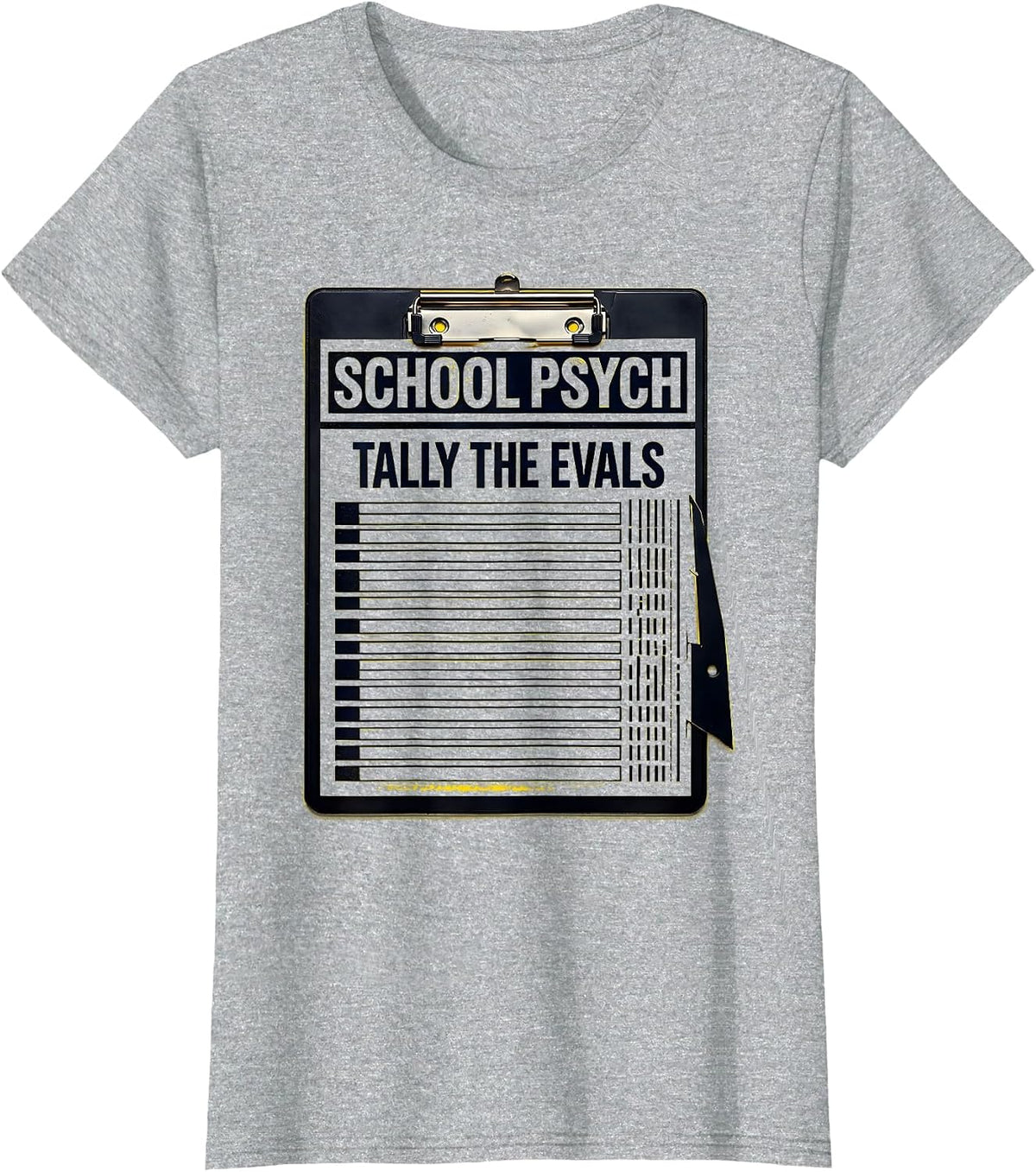 Women's School Psych Tally The Evals Funny School Counselor Mental T-Shirt - Heather Grey