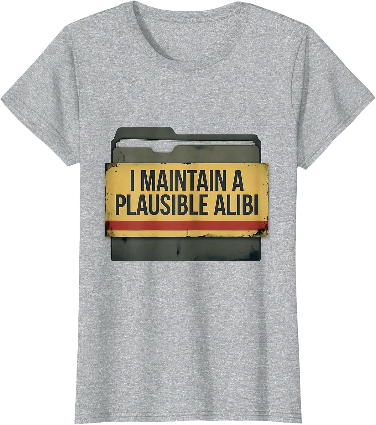 Women's I Maintain A Plausible Alibi Vintage True Crime Junkie Gift T-Shirt - Heather Grey