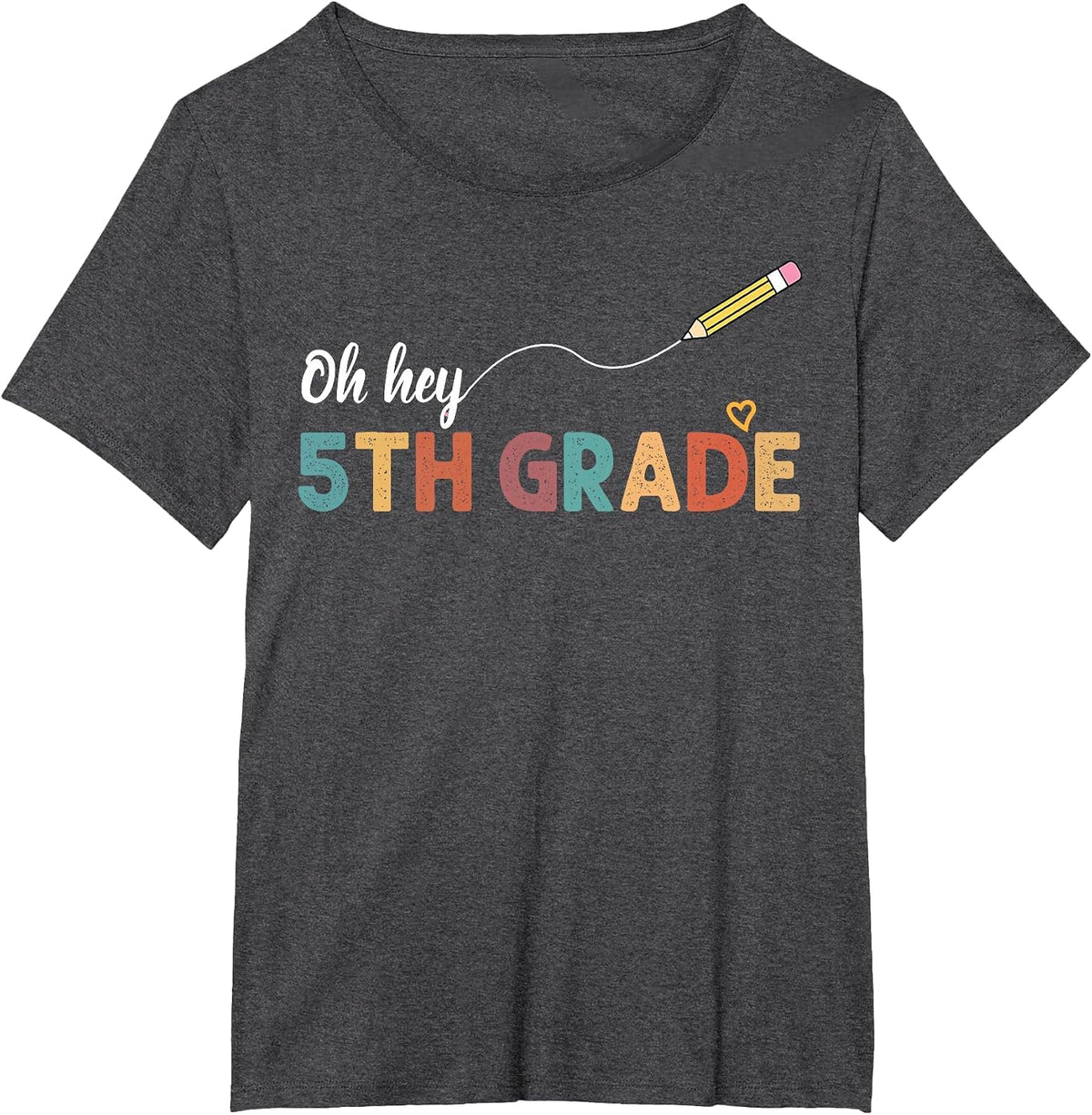 Oh Hey Fifth Grade Cute 5th Grade Team Back to School T-Shirt - Dark Heather Grey