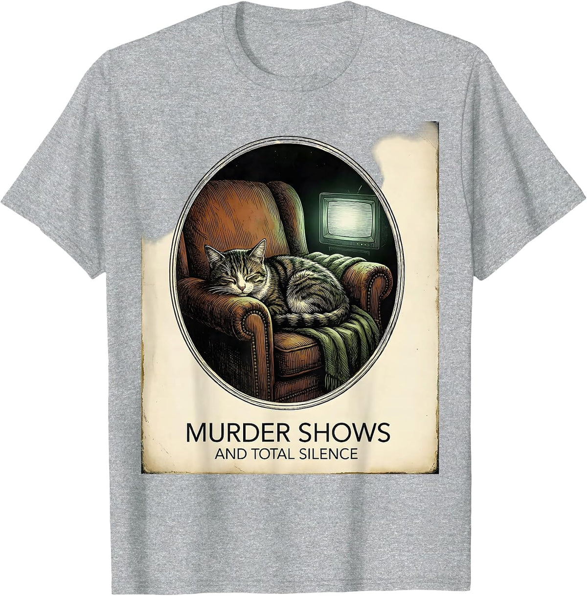 Men's Murder Shows And Total Silence Funny True Crime Lover T-Shirt - Heather Grey