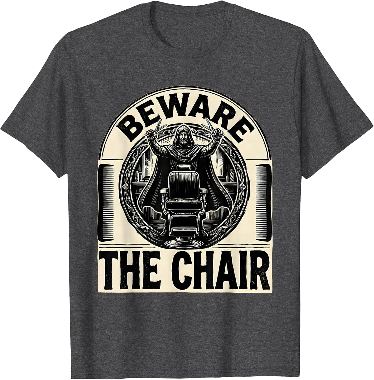 Men's Beware The Chair Linocut Barber Humor Hairdresser Gift T-Shirt - Dark Heather Grey