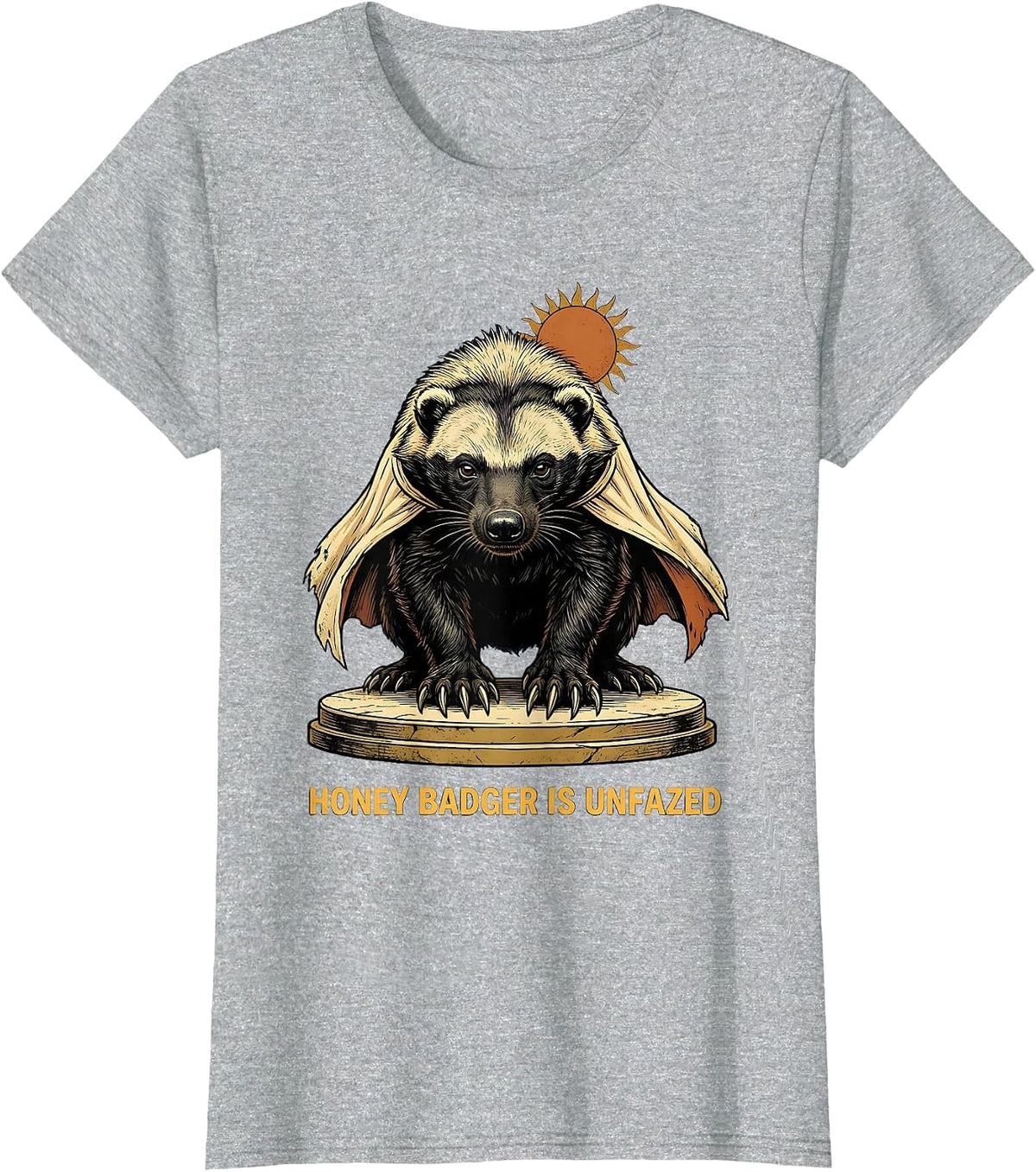 Honey Badger Is Unfazed Vintage Funny Animal Lover Humor T-Shirt - Heather Grey