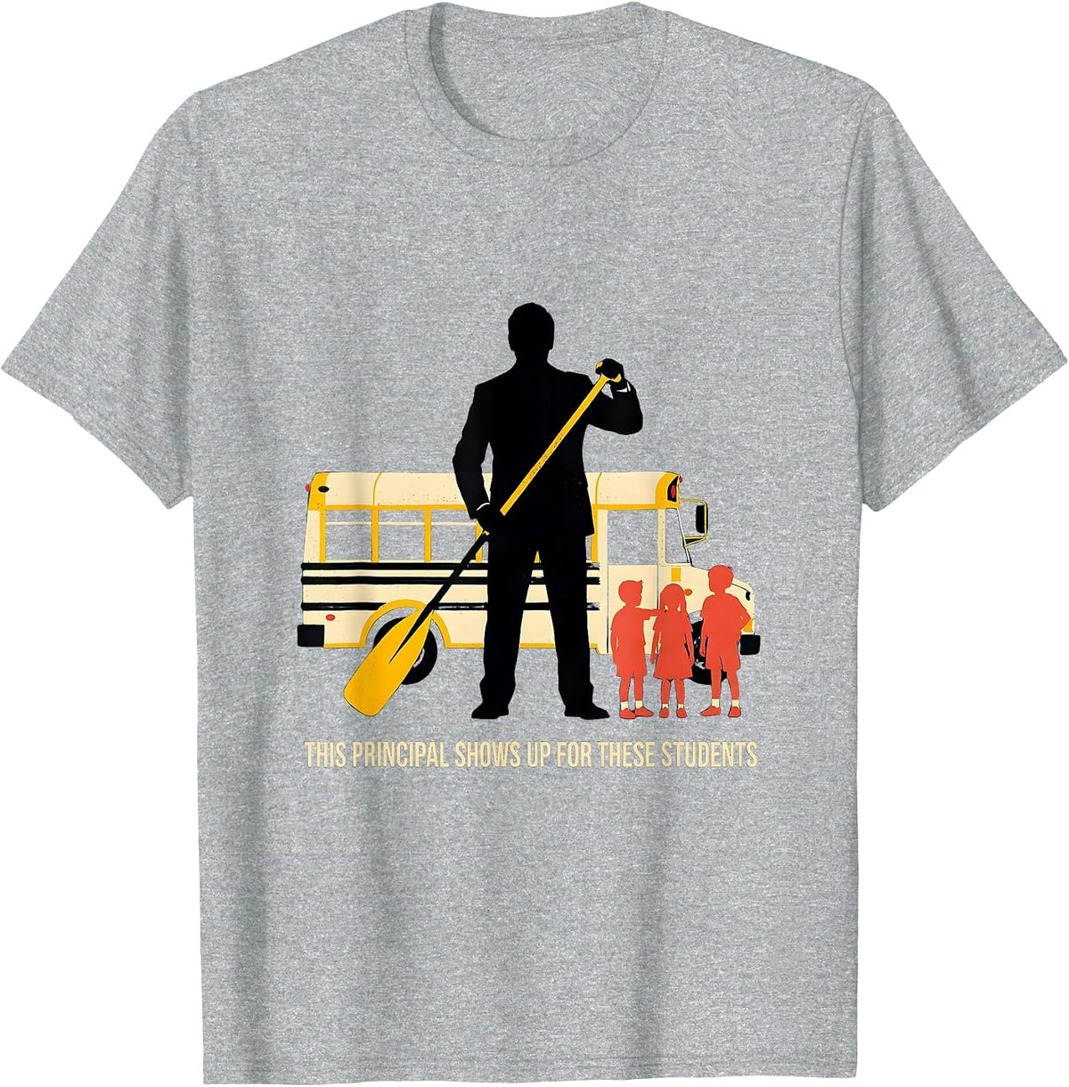 Men's This Principal Shows Up For These Students Principal T-Shirt - Heather Grey