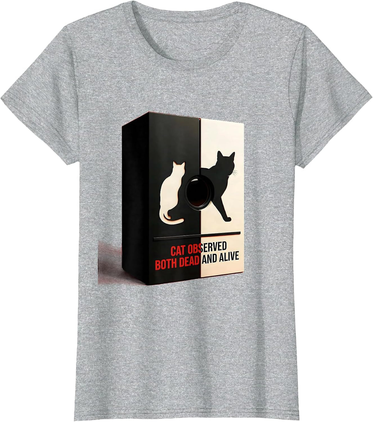 Cat Observed Both Dead And Alive Quantum Physics Humor T-Shirt - Heather Grey
