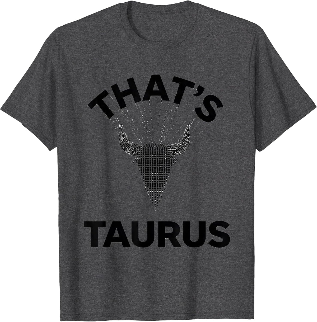 Men's That's Taurus Constellation Astronomy Star Lover Gift T-Shirt - Dark Heather Grey