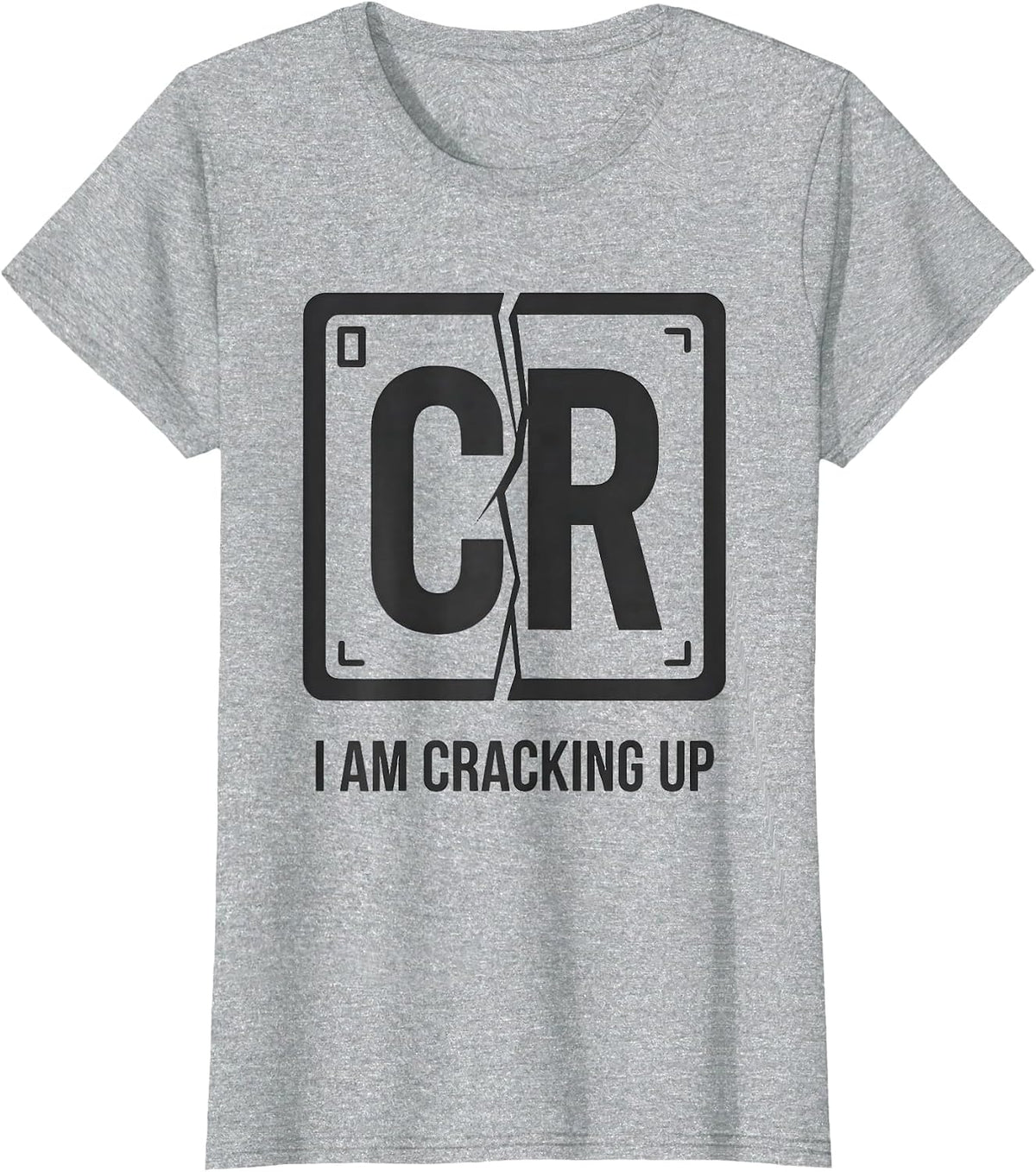 I Am Cracking Up Funny Chemistry Science Pun Humor T-Shirt - Heather Grey