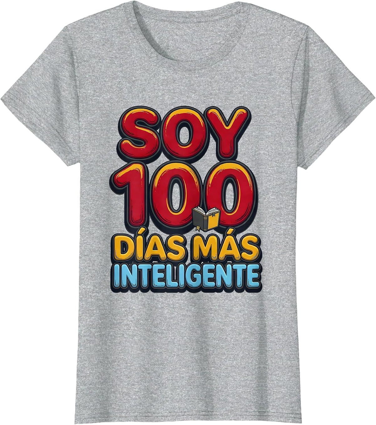 Soy 100 días más inteligente Spanish Teacher 100th Day T-Shirt - Heather Grey