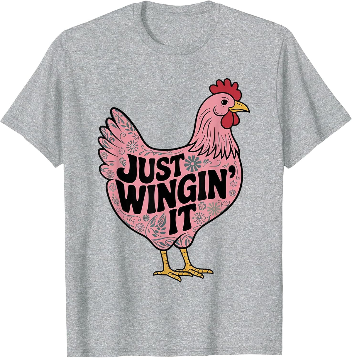 Just Wingin' It Chicken Lover T-Shirt - Heather Grey