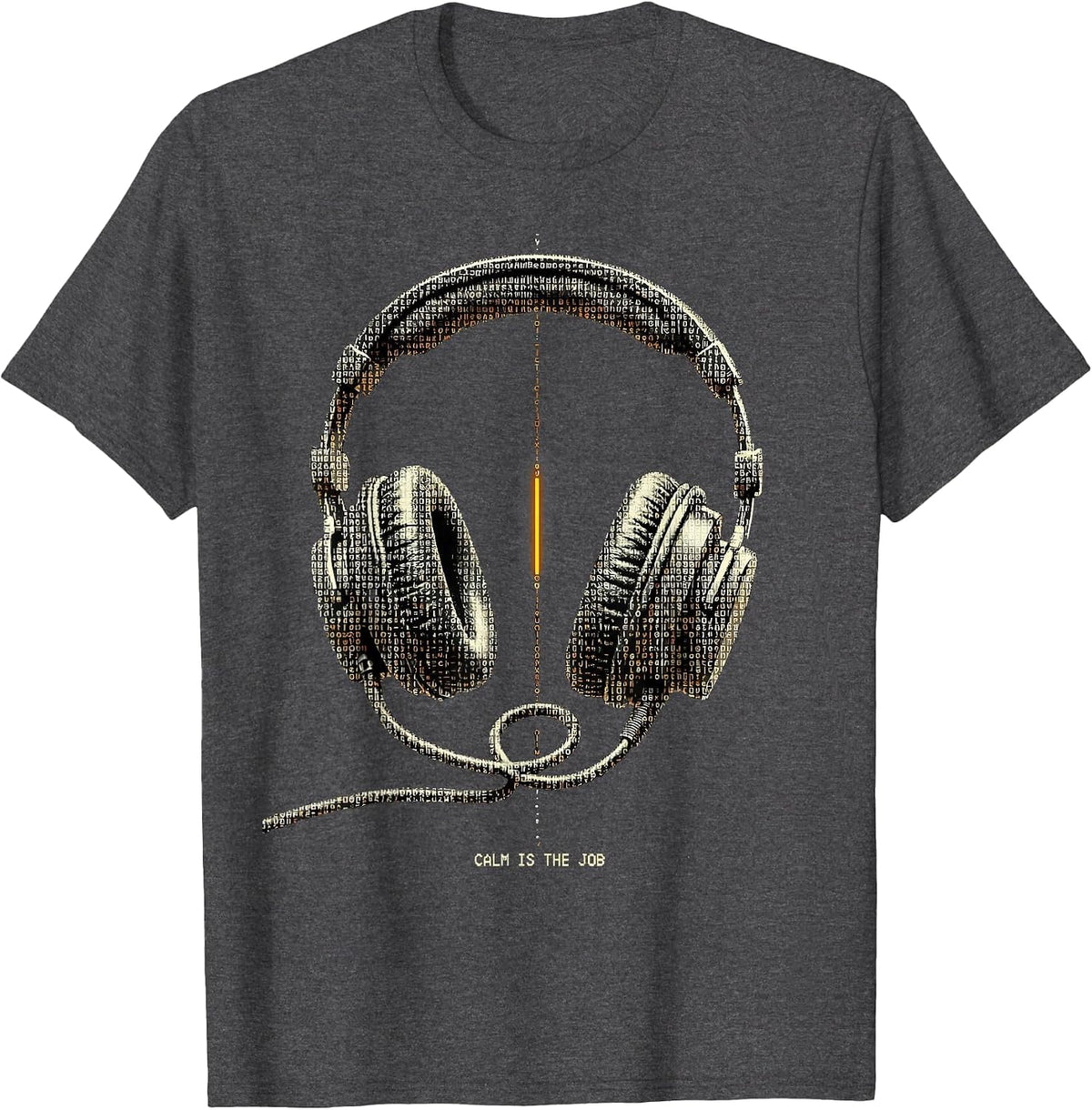 Calm Is The Job Ascii Terminal Art 911 Dispatcher Thin T-Shirt - Dark Heather Grey