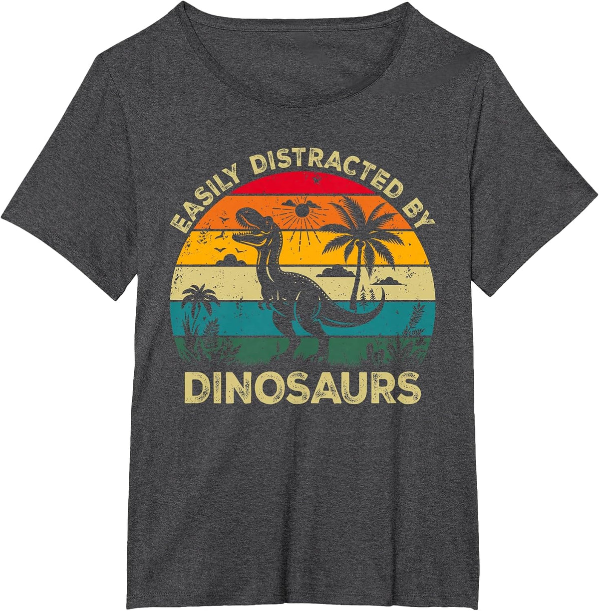 Easily Distracted By Dinosaurs, Funny Cute Dinosaur Lovers T-Shirt - Dark Heather Grey