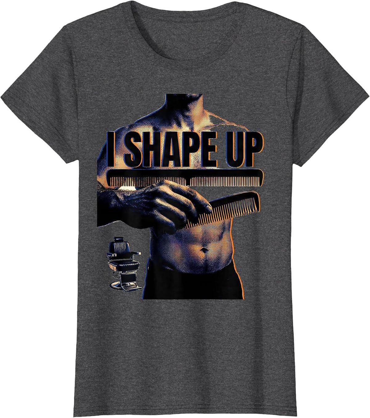 Women's I Shape Up Fashion Editorial Hairdresser Barber Gift T-Shirt - Dark Heather Grey