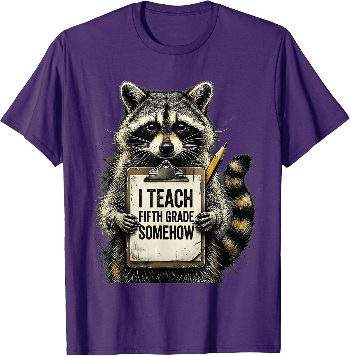 I Teach Fifth Grade Somehow Funny Raccoon Teacher Back T-Shirt - Purple