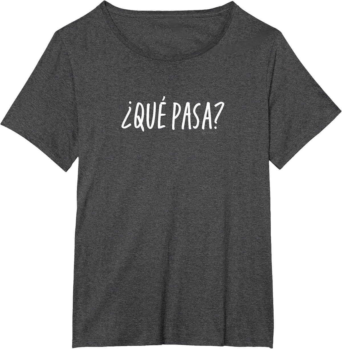 “¿Qué pasa?” or “What’s Up?” Funny Spanish Word T-Shirt - Dark Heather Grey