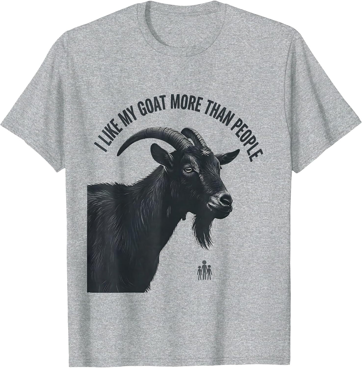 Men's I Like My Goat More Than People Funny Goat Lover Animal T-Shirt - Heather Grey