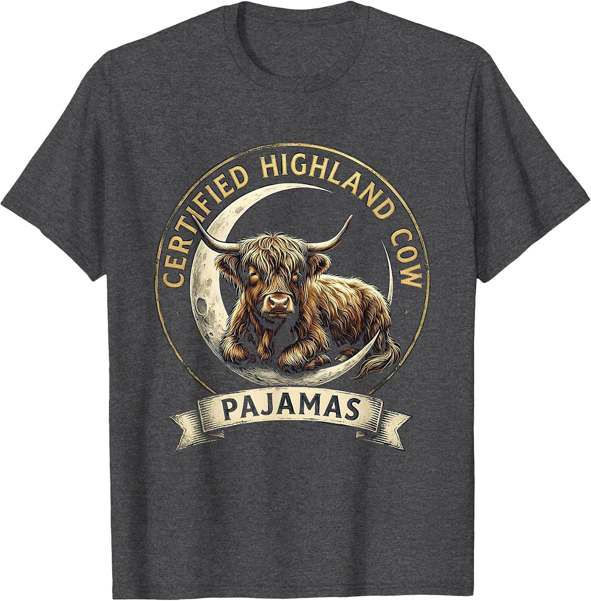 Certified Highland Cow Pajamas Cute Cozy Animal Lover T-Shirt - Dark Heather Grey