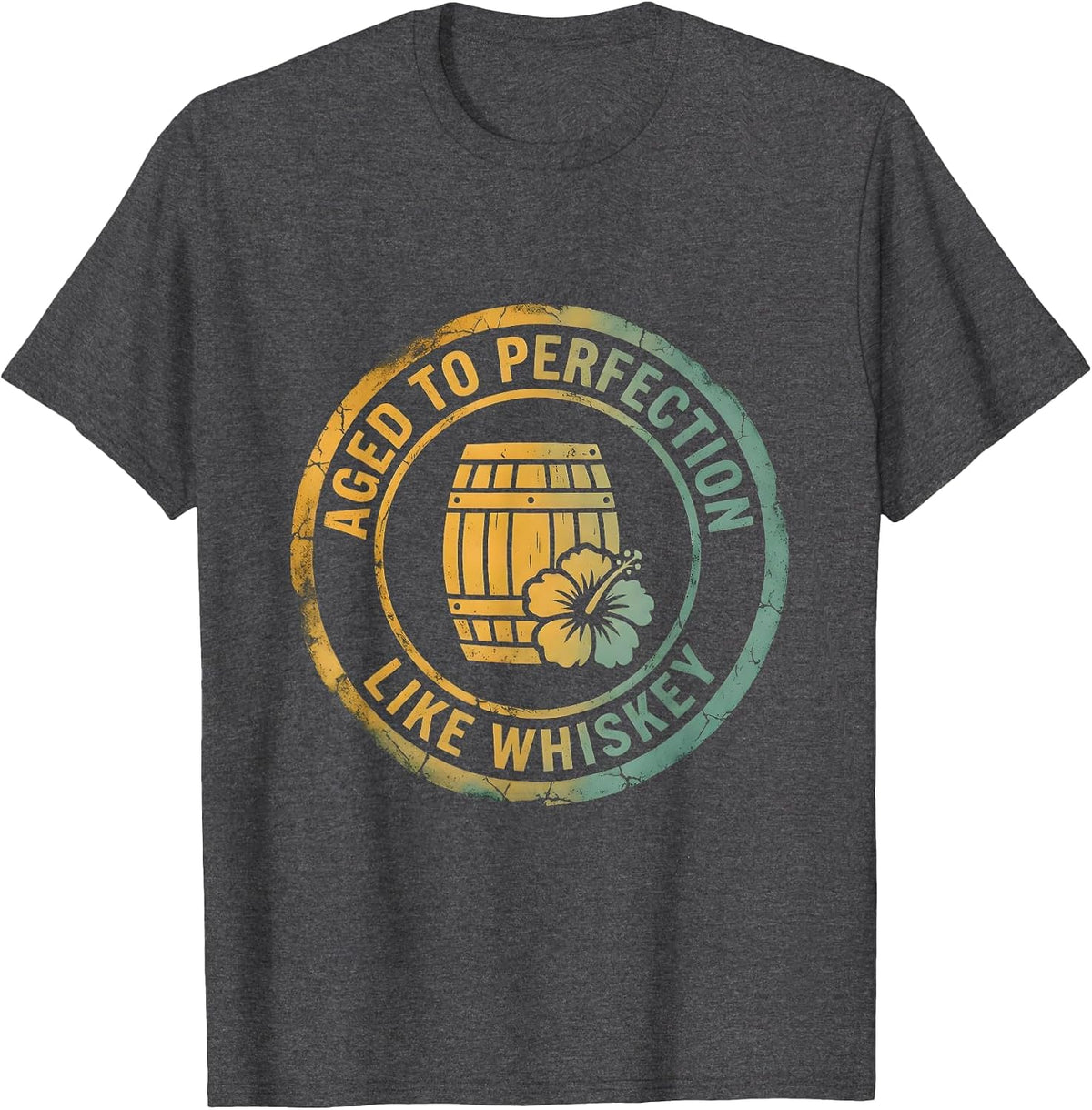 Men's Aged to Perfection Like Whiskey Lover Design T-Shirt - Dark Heather Grey