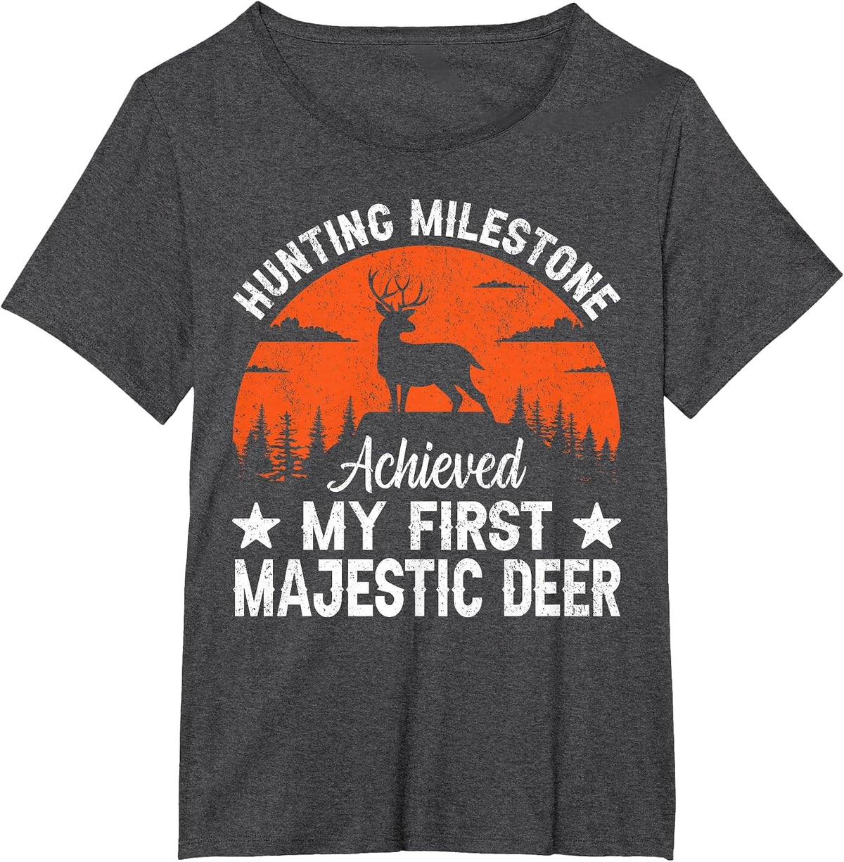 Hunting Milestone Achieved My First Majestic Deer Forest T-Shirt - Dark Heather Grey