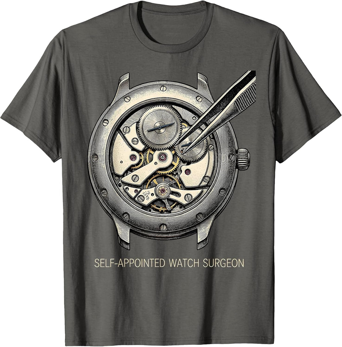 Men's Self-Appointed Watch Surgeon Horology Collector Watchmaker T-Shirt - Asphalt Grey