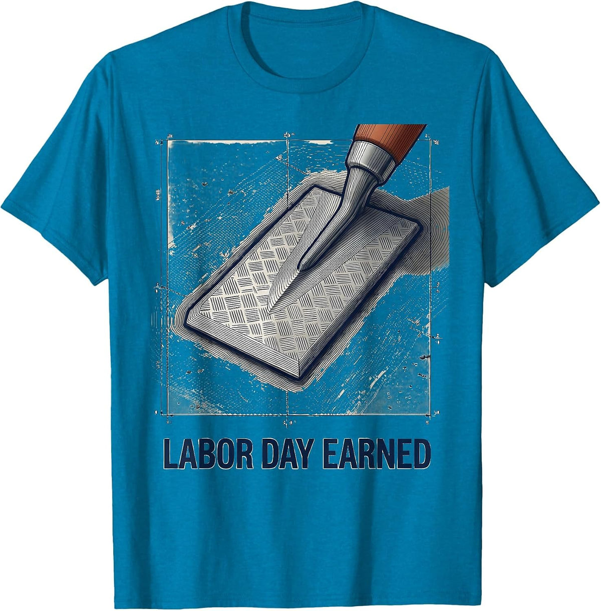 Labor Day Earned Patriotic Blue Collar Work Appreciation T-Shirt - Sapphire Blue