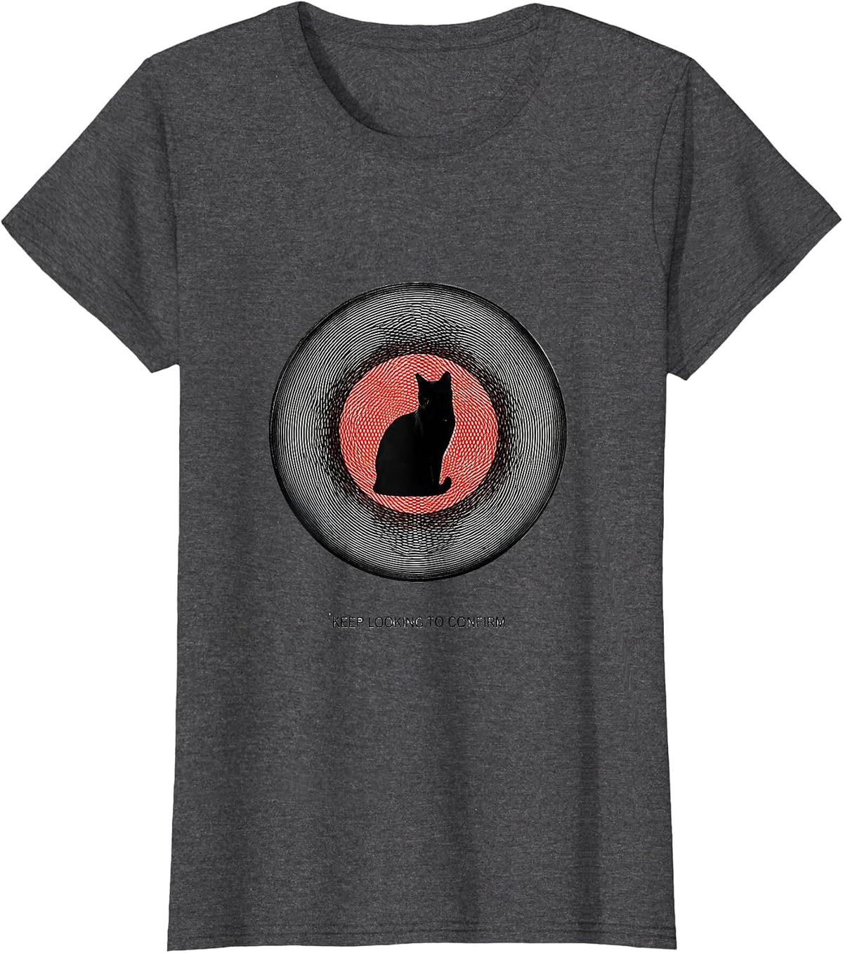 Women's Keep Looking To Confirm Op Art Moire Physics Nerd Cat Humor T-Shirt - Dark Heather Grey