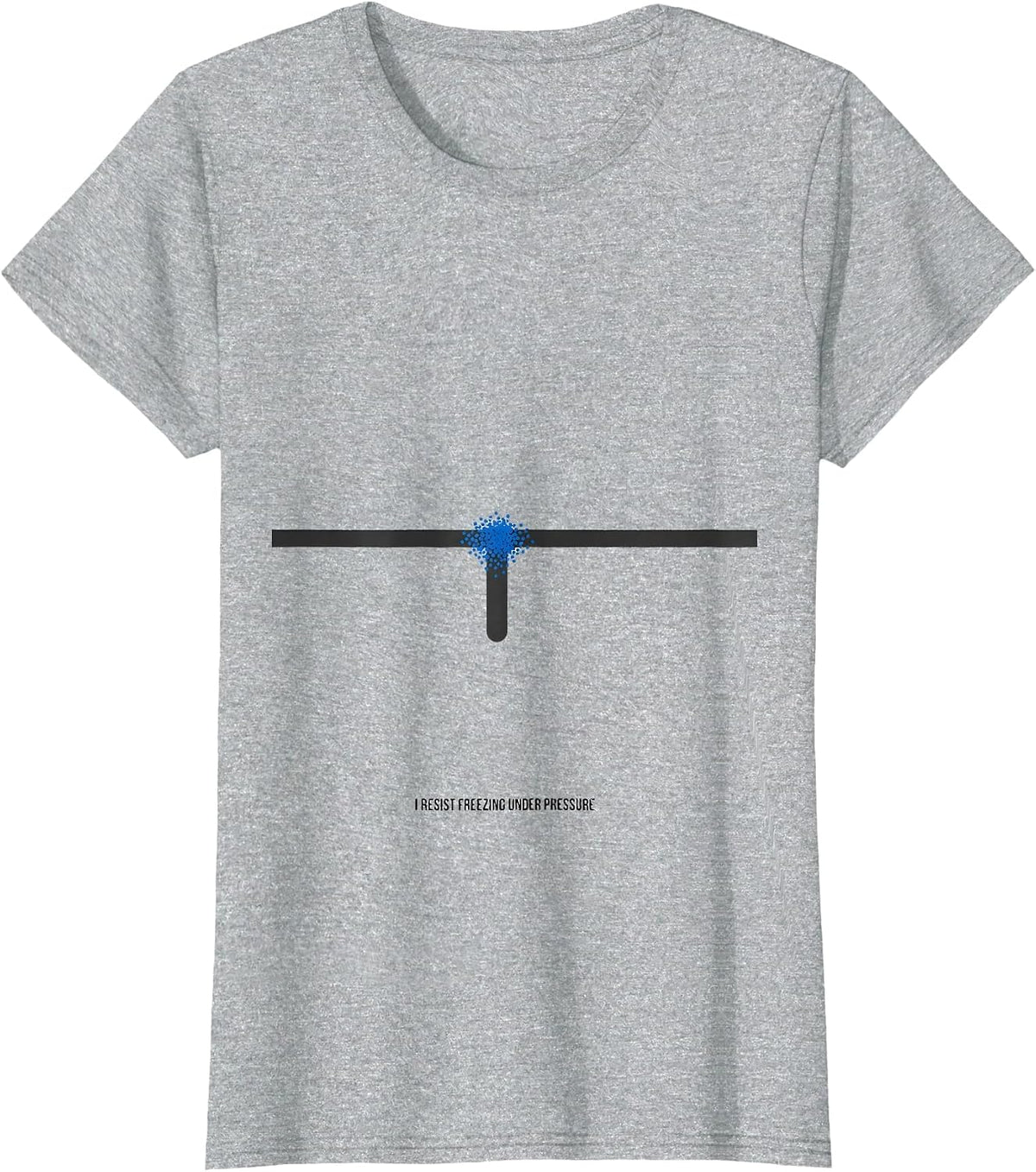 I Resist Freezing Under Pressure Funny Chemistry Nerd Humor T-Shirt - Heather Grey