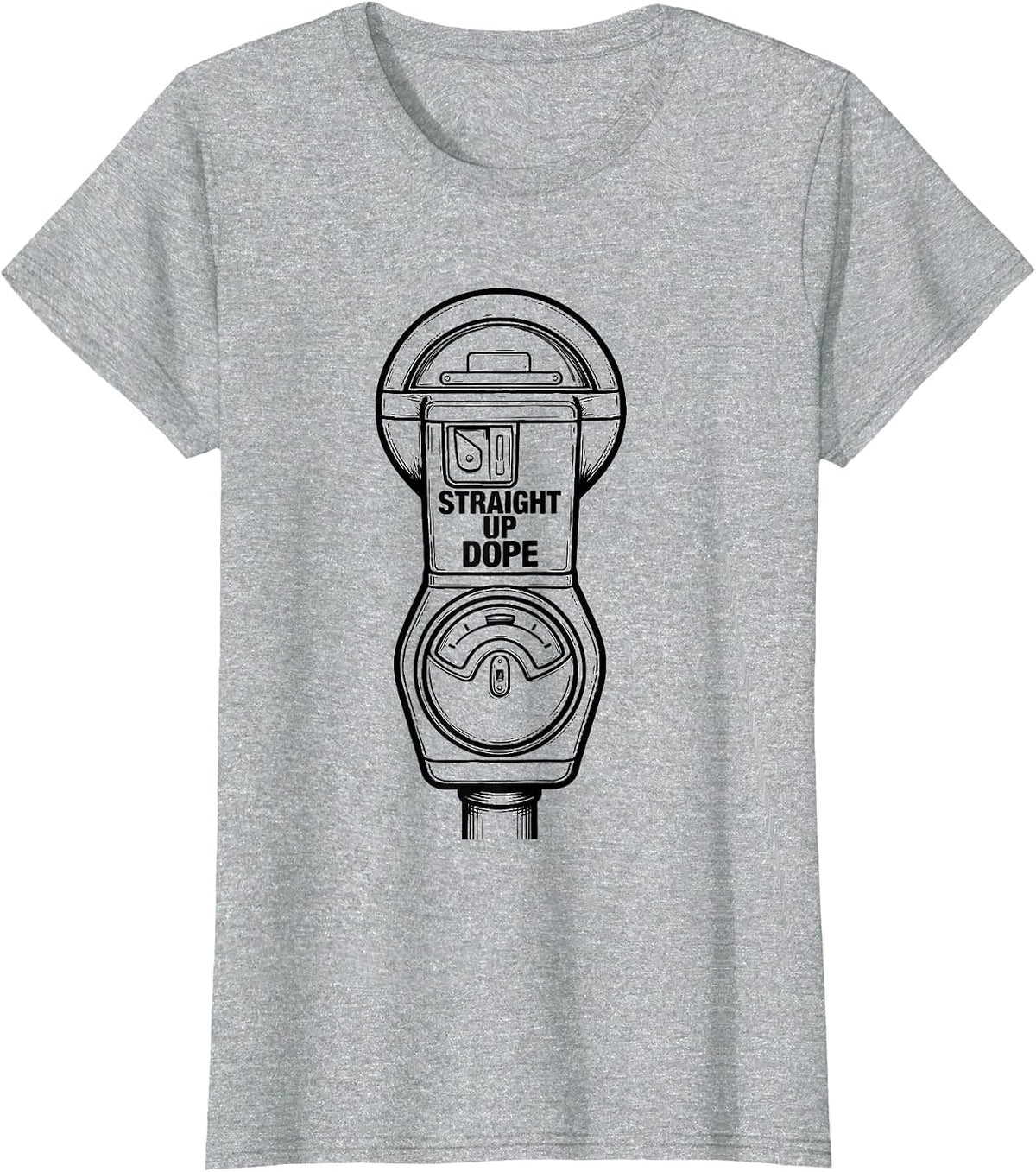 Women's Straight Up Dope Funny Gangster Rap Slang Hip Hop Humor T-Shirt - Heather Grey