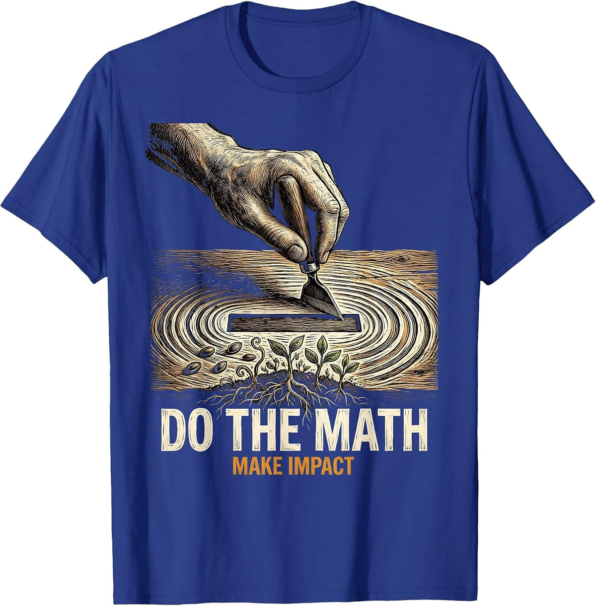 Do the Math Make Impact Subtraction Design T-Shirt - Royal Blue